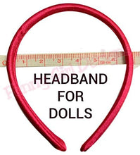 Load image into Gallery viewer, Set of 6 Satin Arch 18 INCH Doll Headbands for DIY and Matching Dolly and Me Outfits
