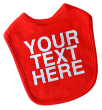 Load image into Gallery viewer, Baby Girls Personalized Bib Customized with Your Vinyl Text and Color of Choice
