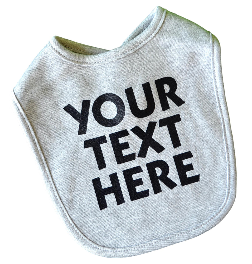 Baby Girls Personalized Bib Customized with Your Vinyl Text and Color of Choice